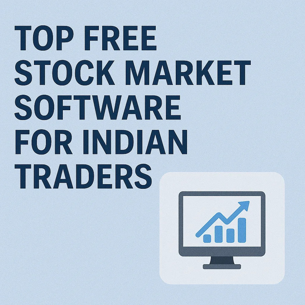 Top Free Stock Market Software for Indian Traders