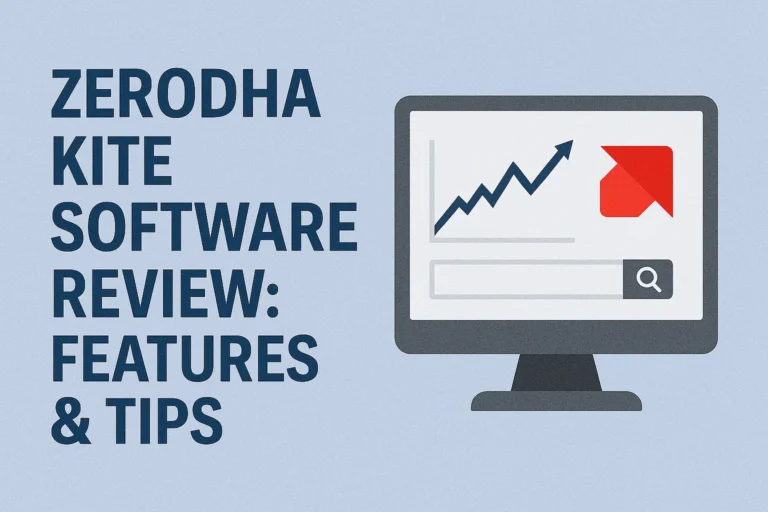 Zerodha Kite Software Review